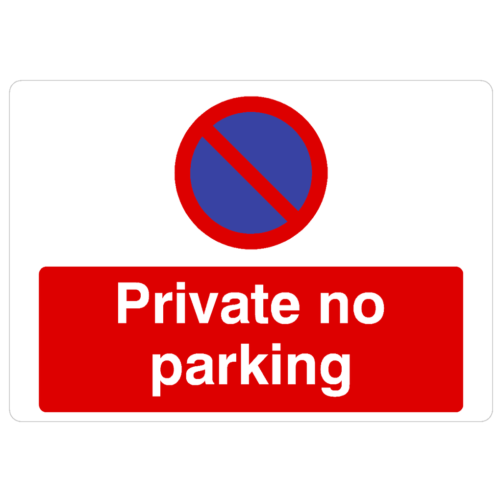 Private No Parking At Any Time Landscape - The Sign Shed