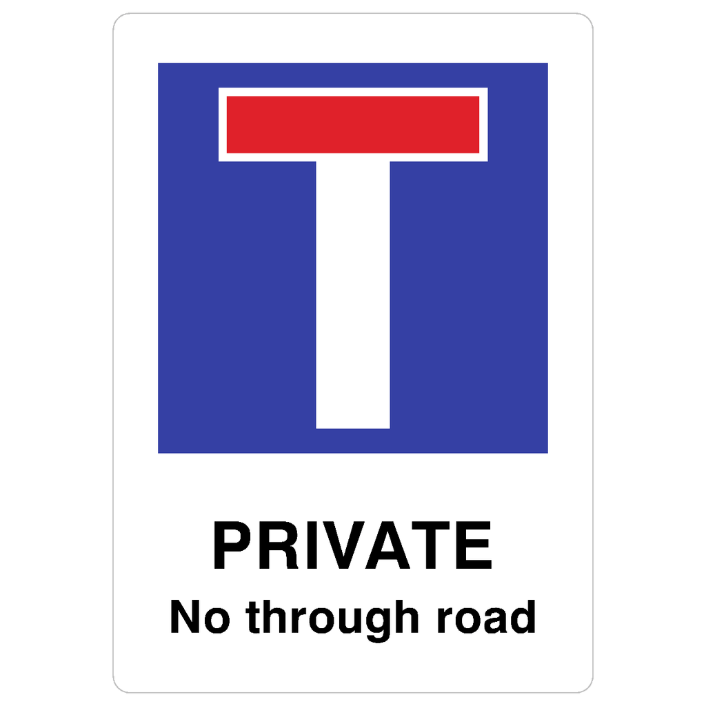 Private No Through Road Sign - The Sign Shed