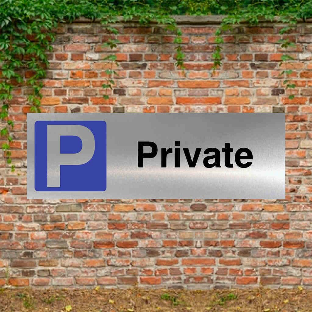 Private Parking Brushed Silver Sign - The Sign Shed