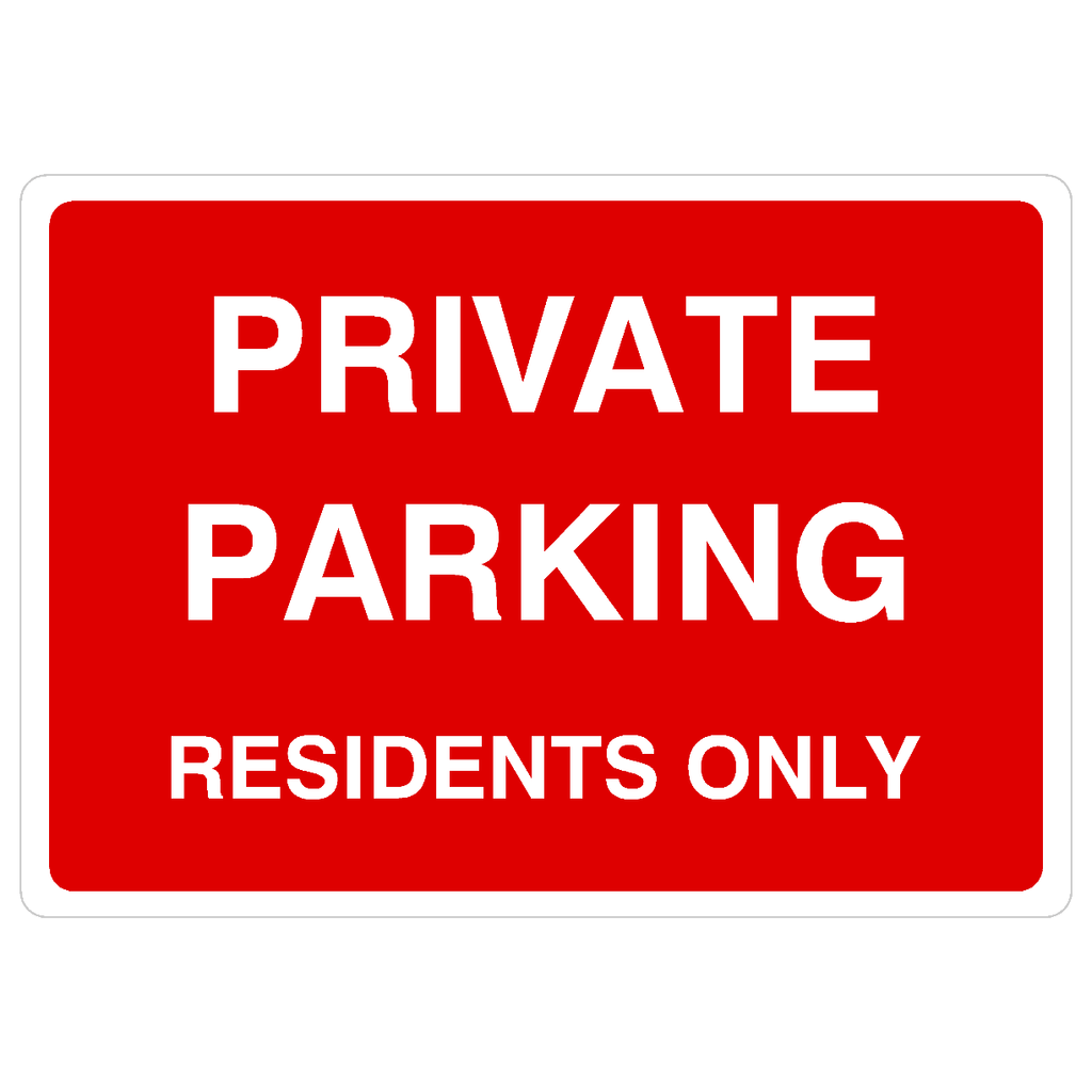 Private Parking Residents Only Sign - The Sign Shed