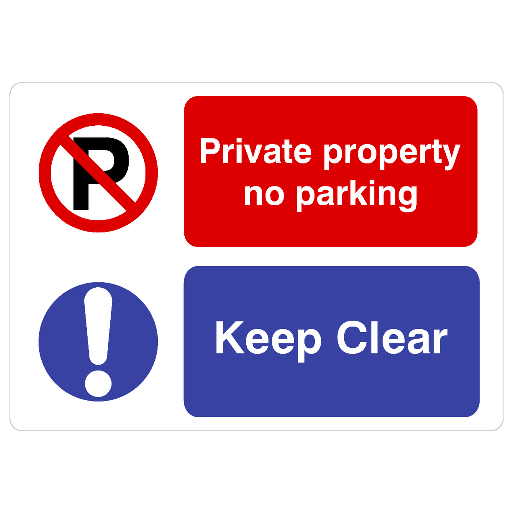 Private Property No Parking Keep Clear P Sign - The Sign Shed