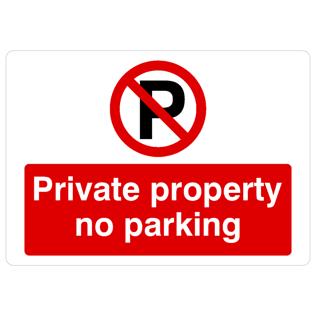 Private Property No Parking P Sign Landscape - The Sign Shed