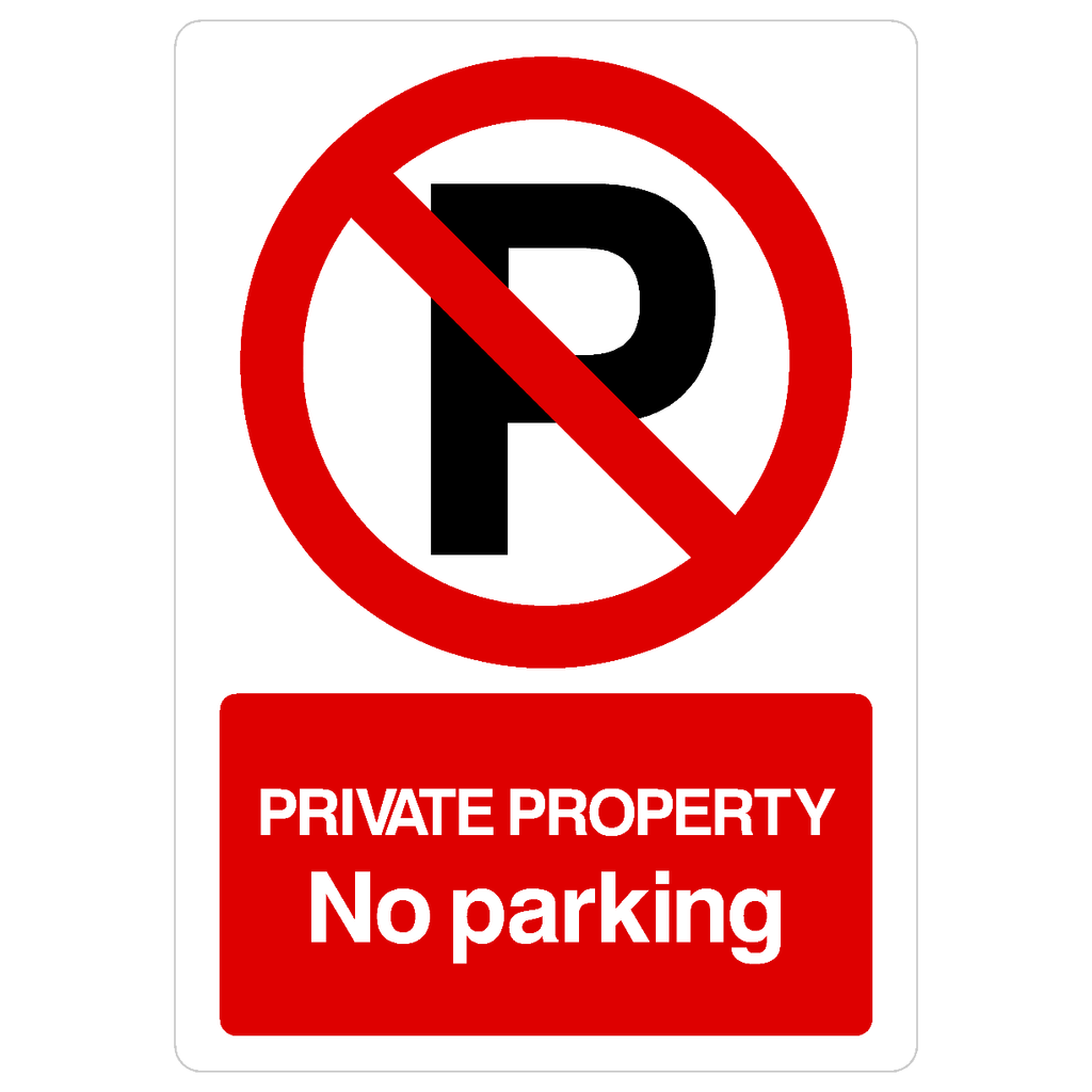 Private Property No Parking Sign Portrait - The Sign Shed