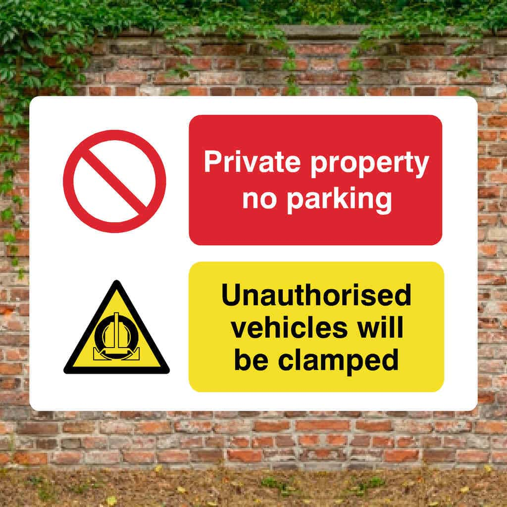 Private Property No Parking Vehicles Will Be Clamped P Sign - The Sign Shed