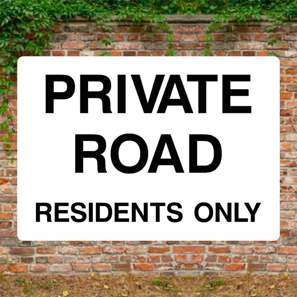 Private Road Residents Only Sign - The Sign Shed