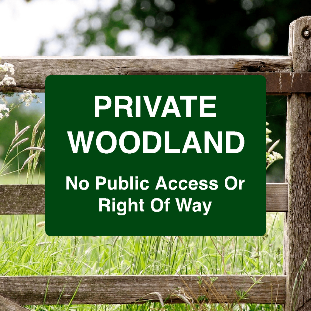 Private Woodland No Public Access Sign Green 