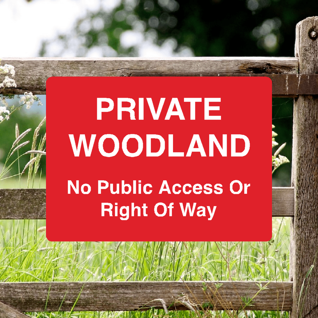 Private Woodland No Public Access Sign Red