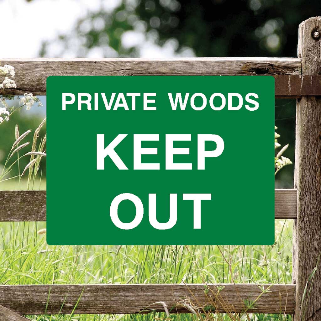 Private Woods Keep Out Full Colour Sign - The Sign Shed