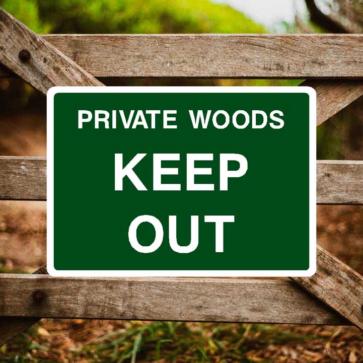 Private Woods Keep Out Sign - The Sign Shed