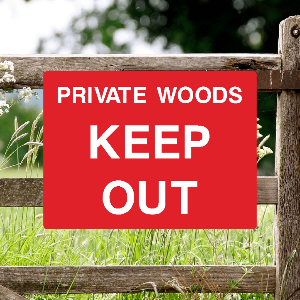 Private Woods Keep Out Sign Red