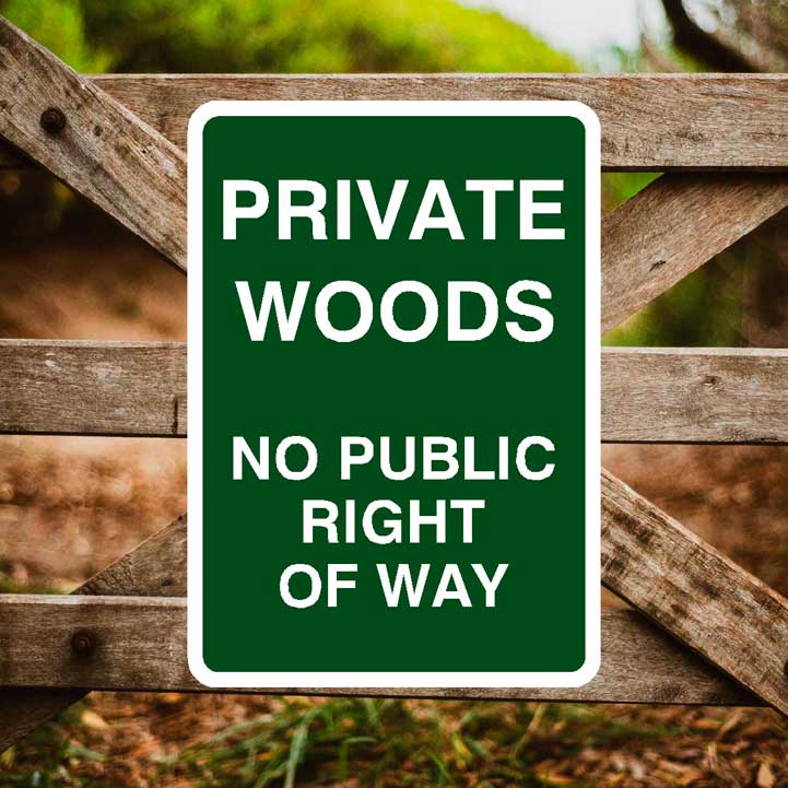 Private Woods No Public Right Of Way Sign Portrait - The Sign Shed