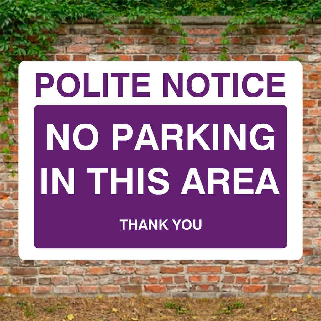 Purple No Parking In This Area Sign - The Sign Shed