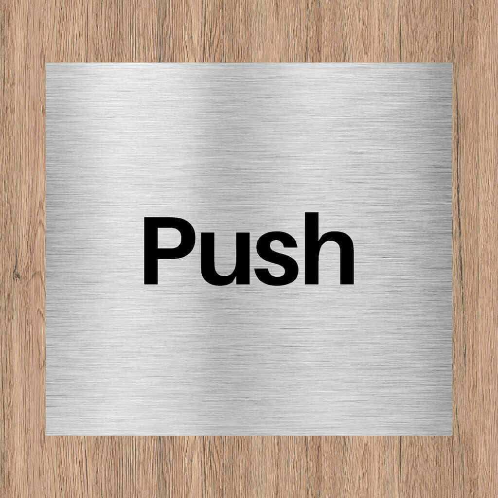 Push Brushed Silver Door Sign - The Sign Shed