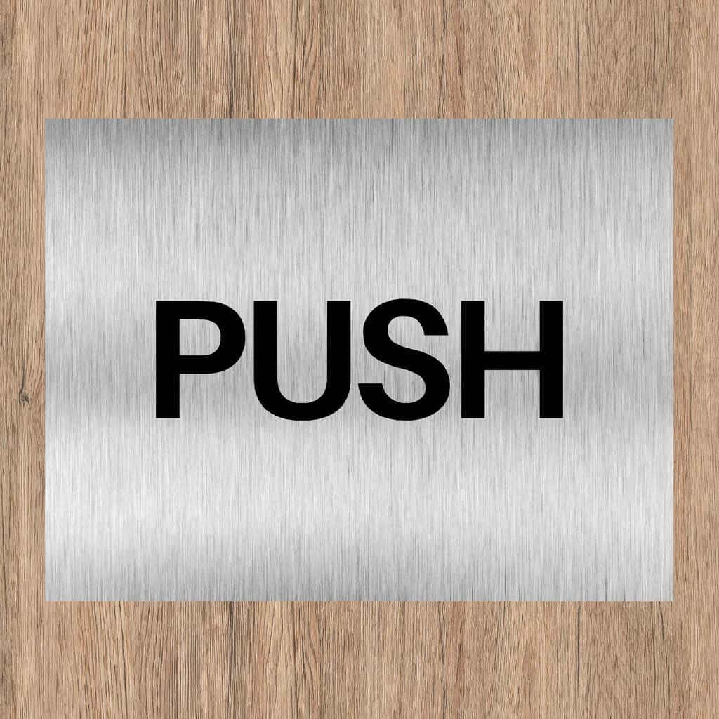 Push Brushed Silver Door Sign - The Sign Shed