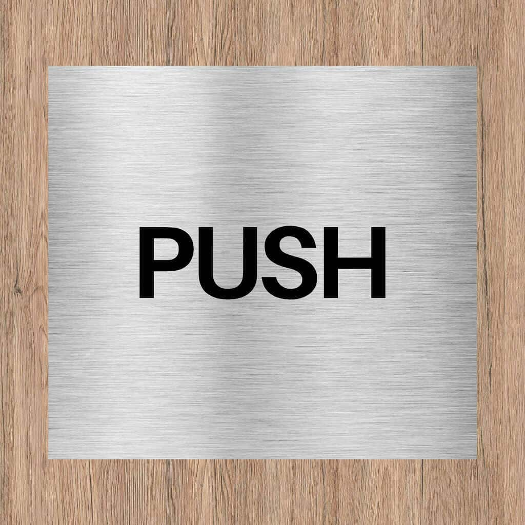 Push Brushed Silver Door Sign - The Sign Shed