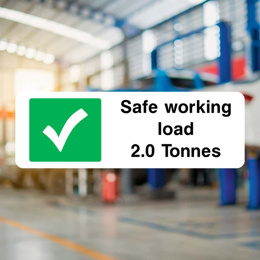 Safe Working Load 2.0 Tonnes SWL Sign - The Sign Shed