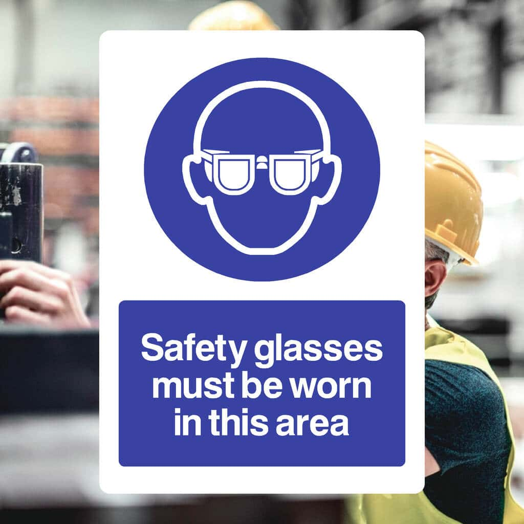 Safety Glasses Must Be Worn In This Area Sign - The Sign Shed