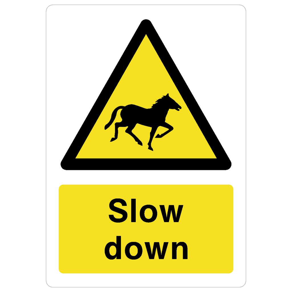 Slow Down Horses Sign - The Sign Shed