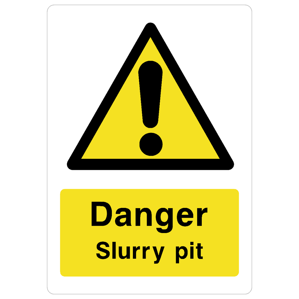 Slurry Pit Sign - The Sign Shed