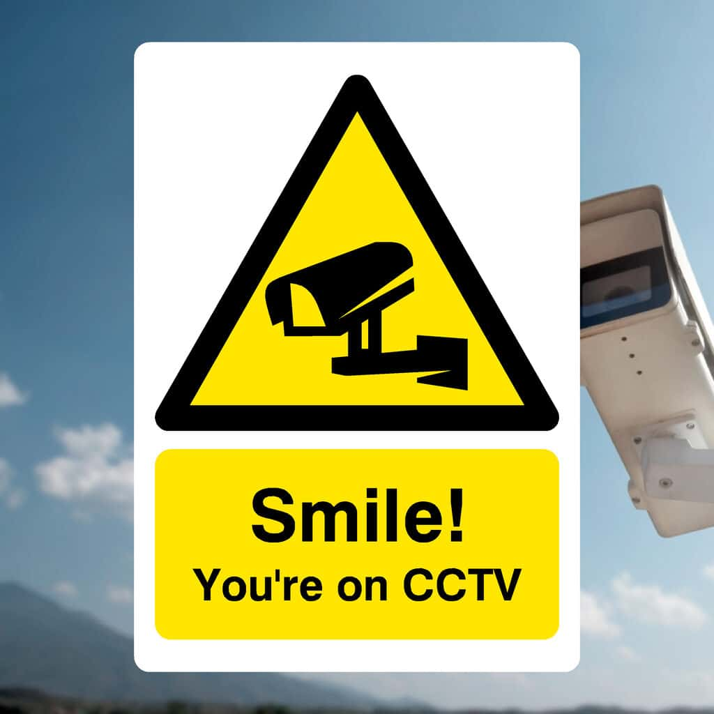 Smile You're on CCTV Sign - The Sign Shed