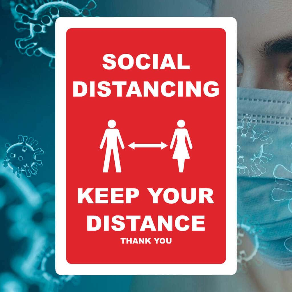 Social Distancing Keep Your Distance Sign - The Sign Shed