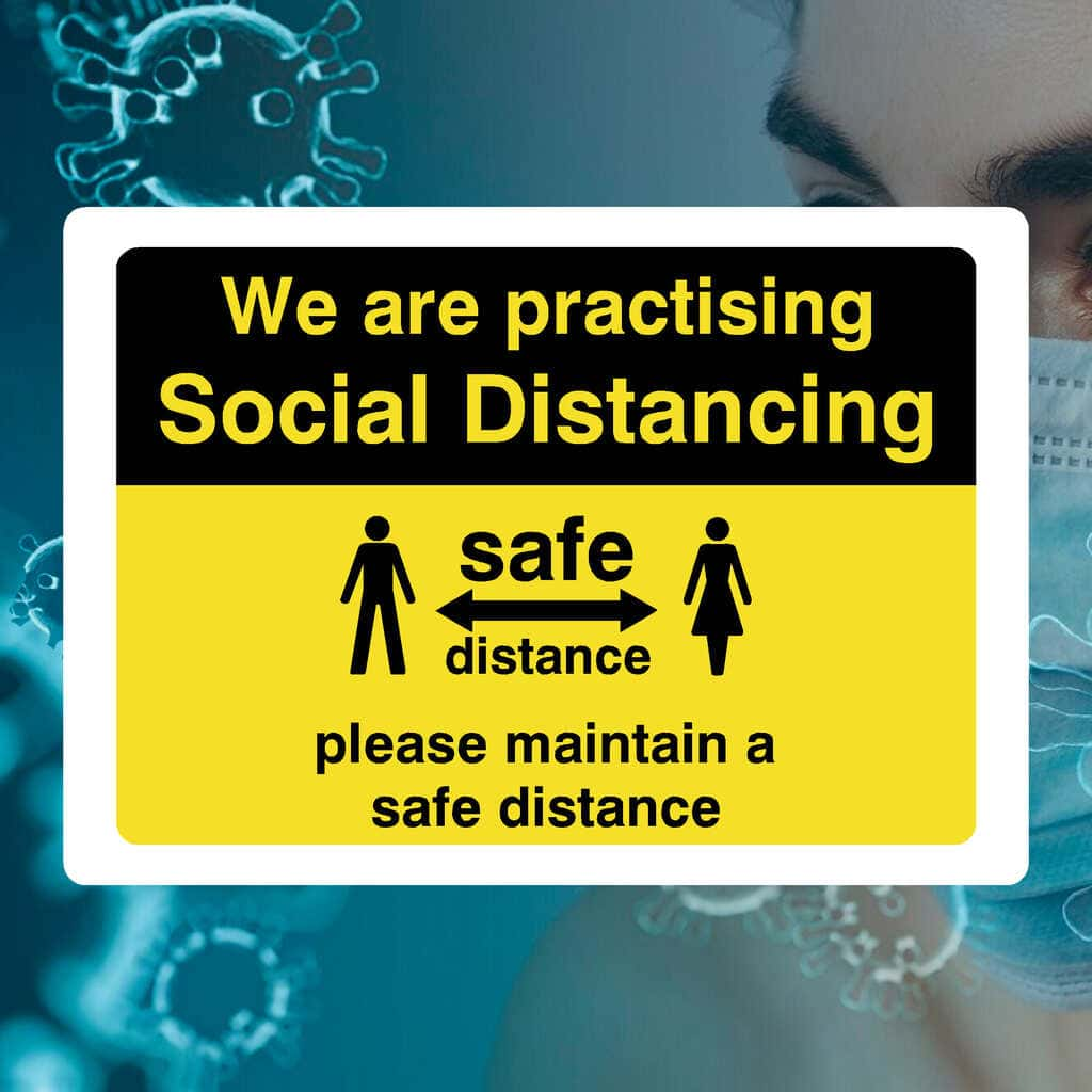 Social Distancing Maintain Safe Distance Sign - The Sign Shed