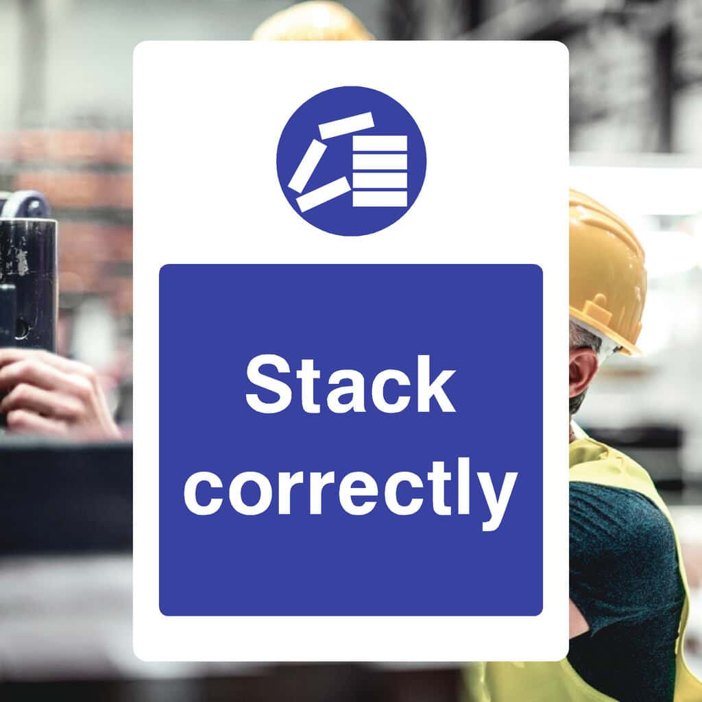 Stack Correctly Sign - The Sign Shed