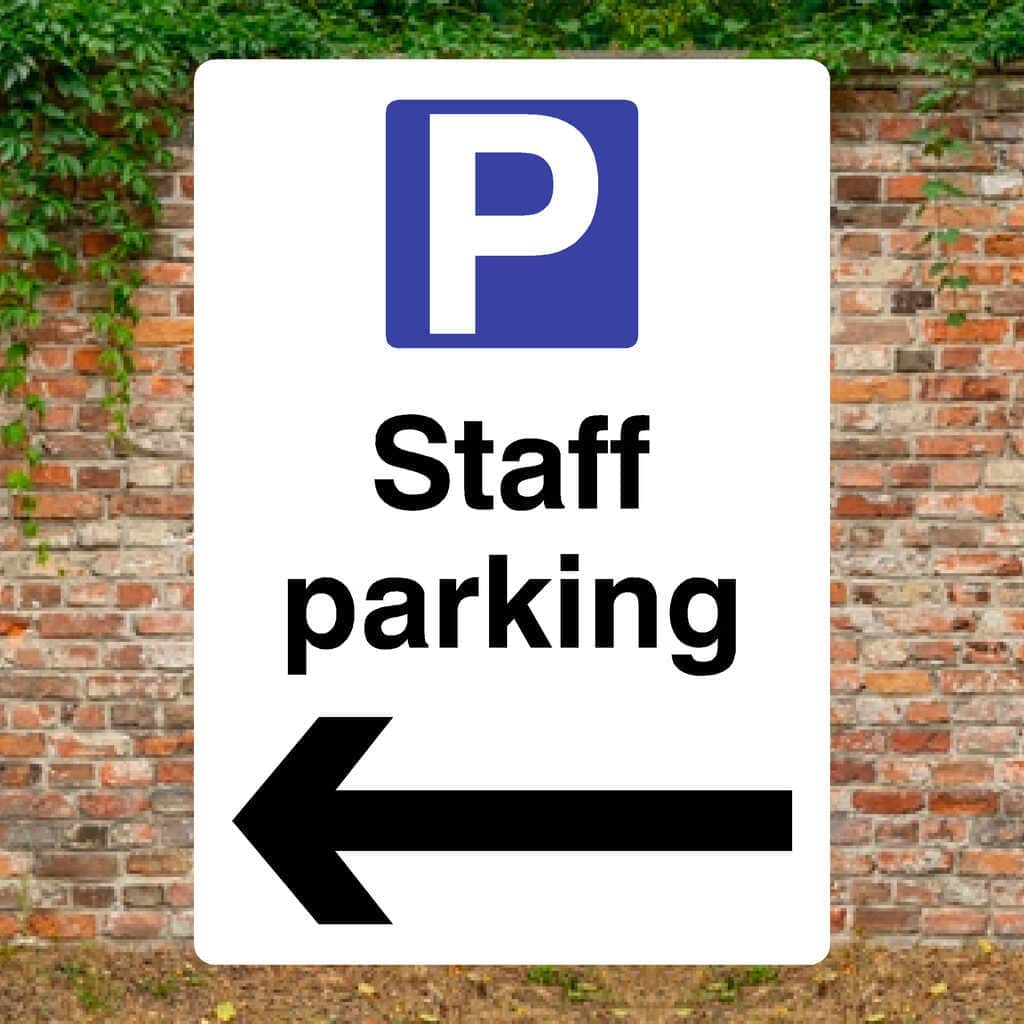 Staff Parking Left Arrow P Sign - The Sign Shed