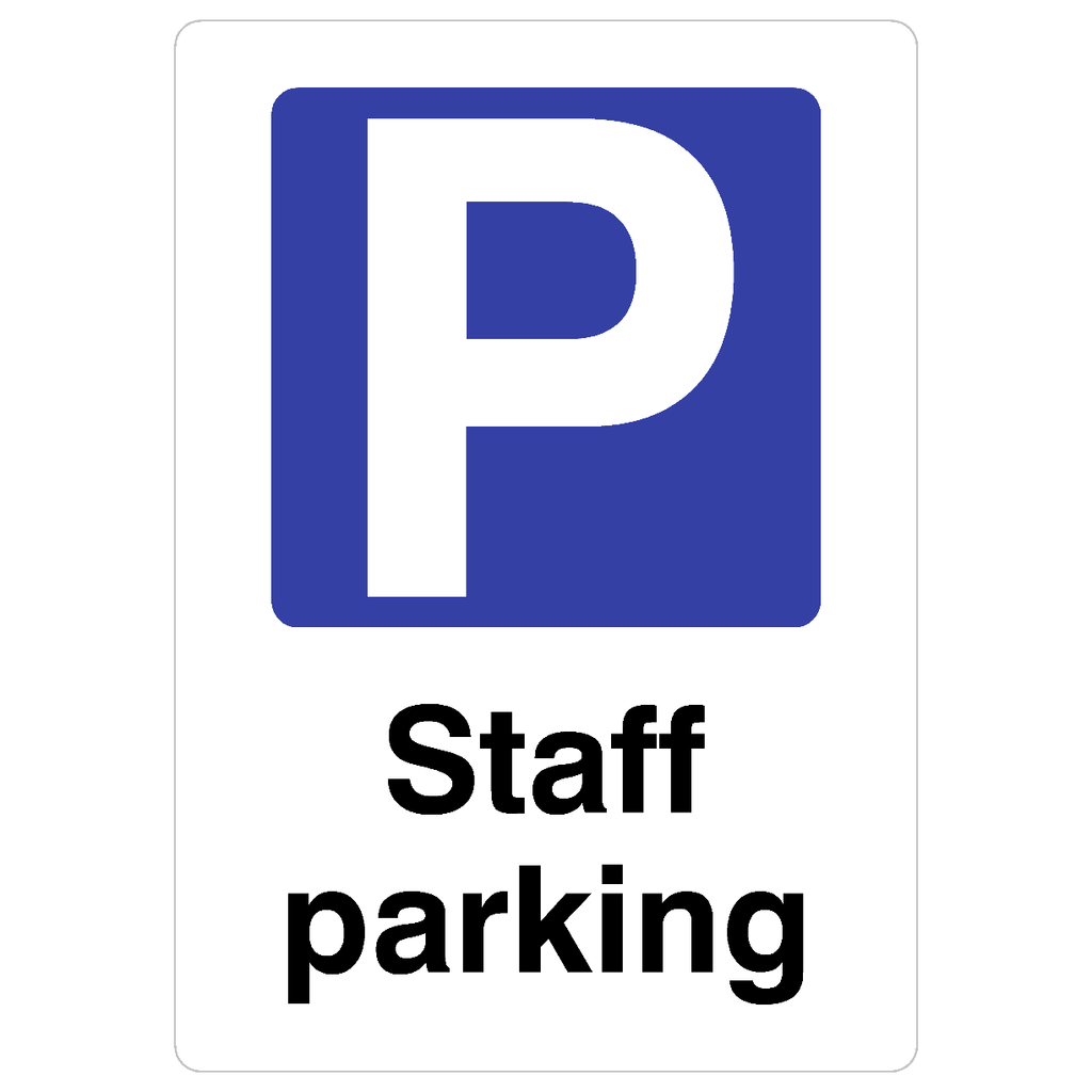 Staff Parking P Sign - The Sign Shed