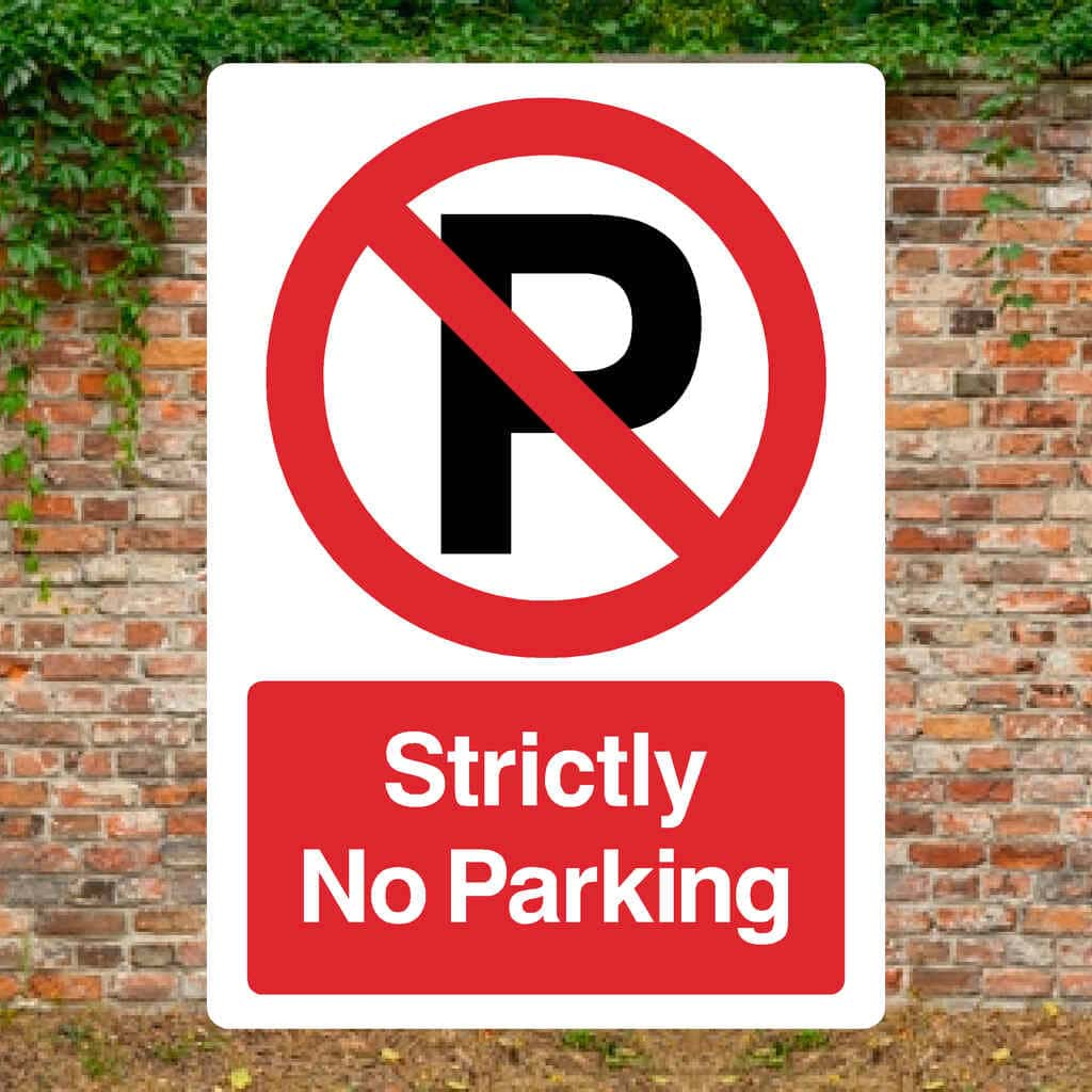 Strictly No Parking P Sign Portrait - The Sign Shed