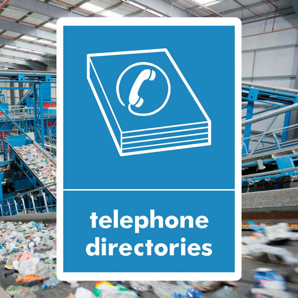 Telephone Directories Recycling Sign - The Sign Shed