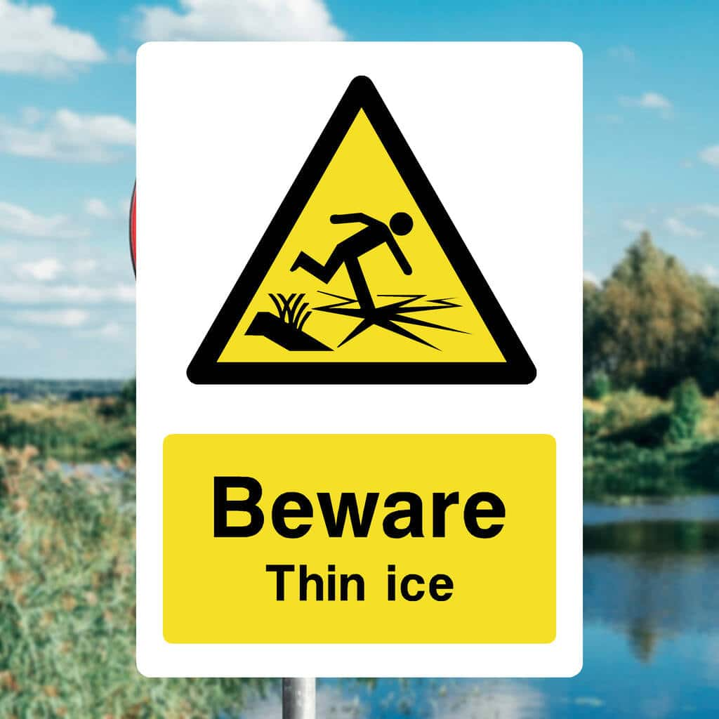 Thin Ice Warning Sign - The Sign Shed