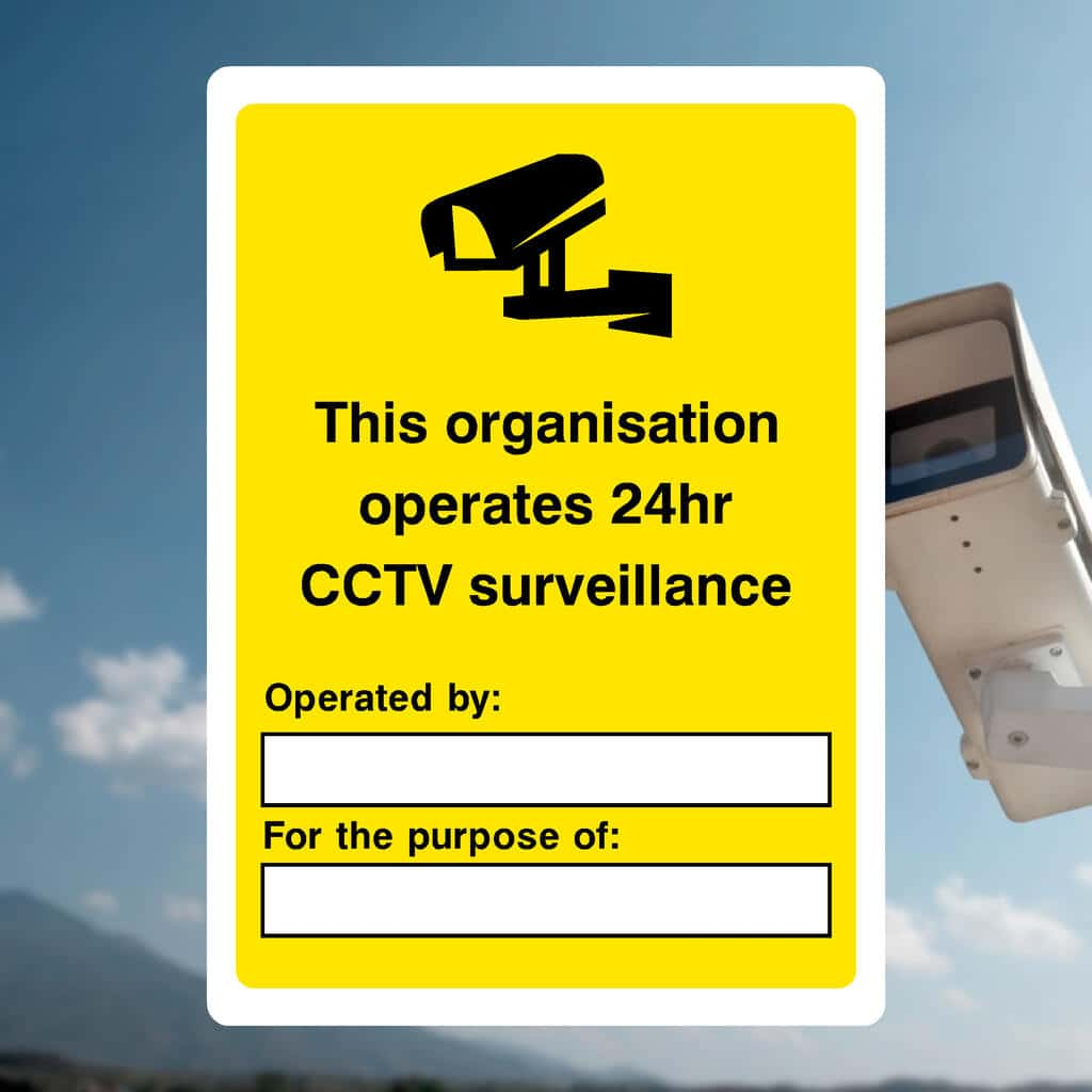 This Organisation Operates 24 Hour CCTV Sign - The Sign Shed