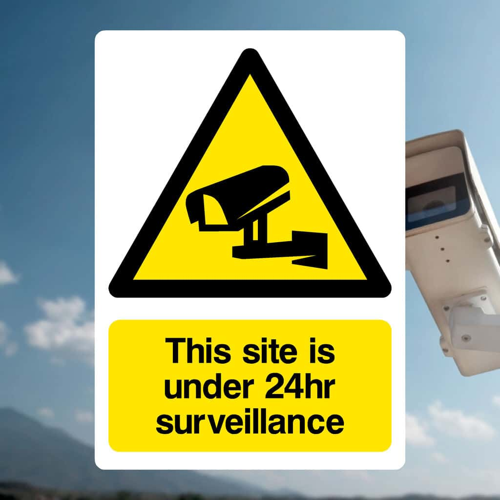 This Site Is Under 24hr Surveillance Sign - The Sign Shed