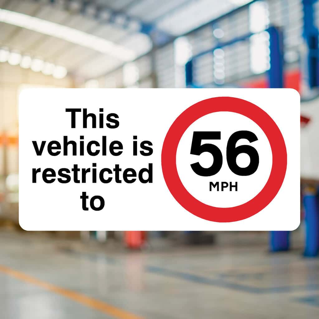 Vehicle Is Restricted To 56 MPH Sign - The Sign Shed