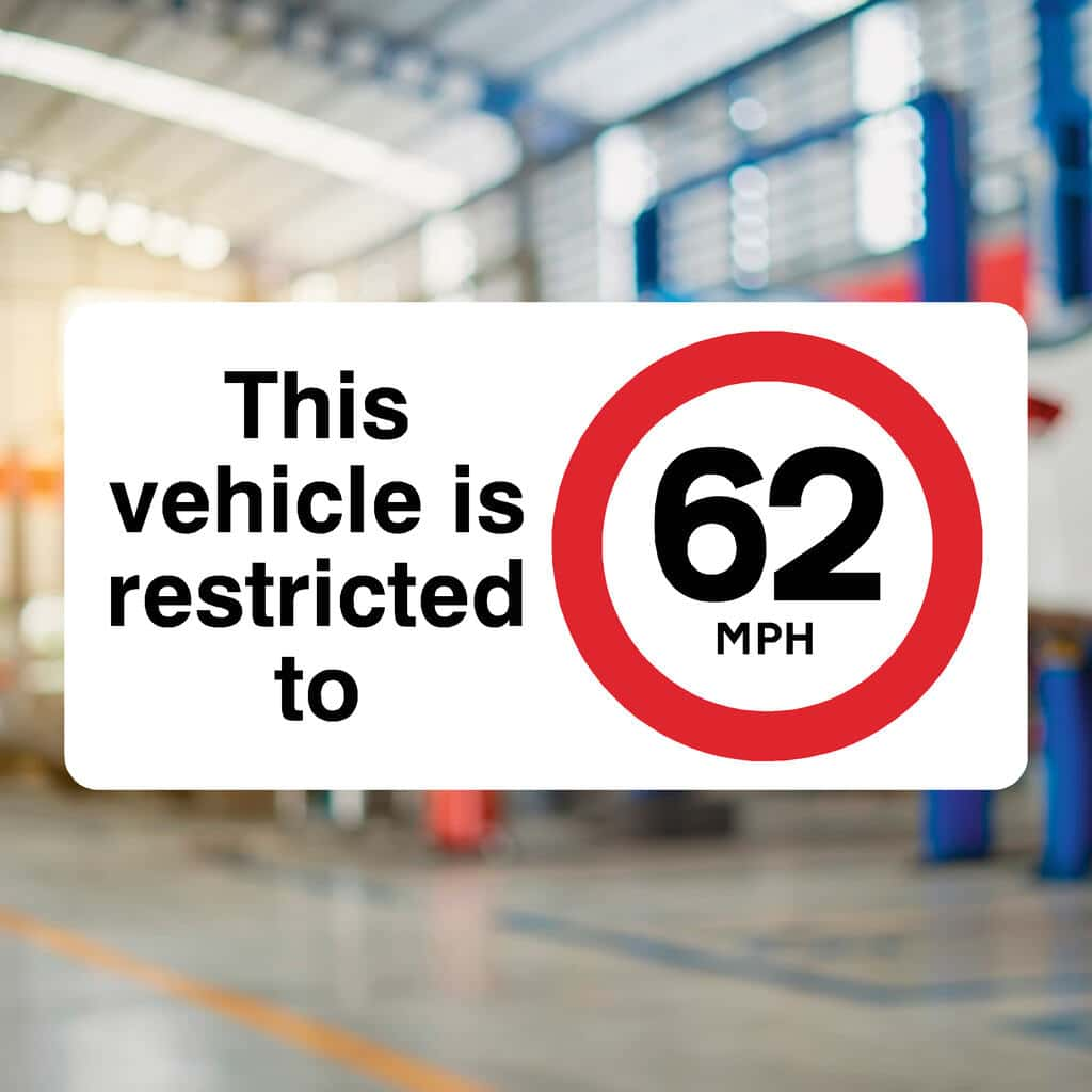 Vehicle Is Restricted To 62 MPH Sign - The Sign Shed