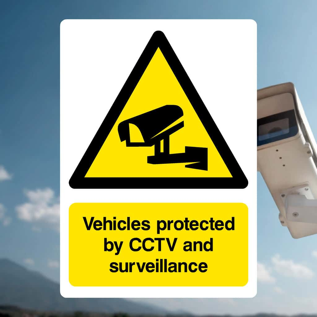 Vehicles Protected By CCTV And Surveillance Sign - The Sign Shed