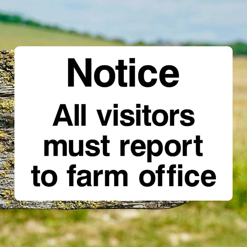 Visitors Must Report To Farm Office Sign - The Sign Shed