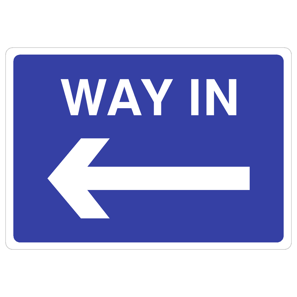 Way In Left Arrow Sign - The Sign Shed