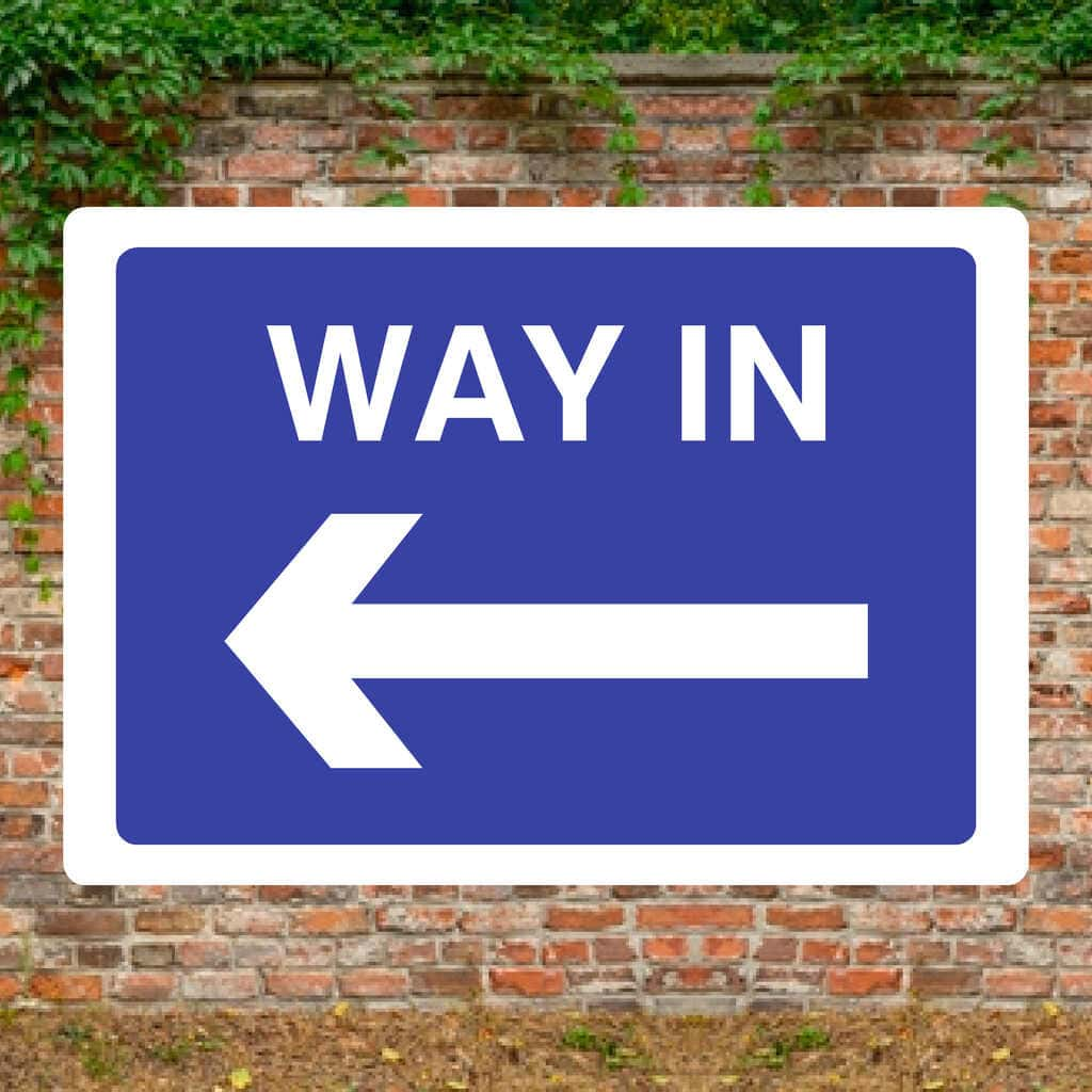 Way In Left Arrow Sign - The Sign Shed