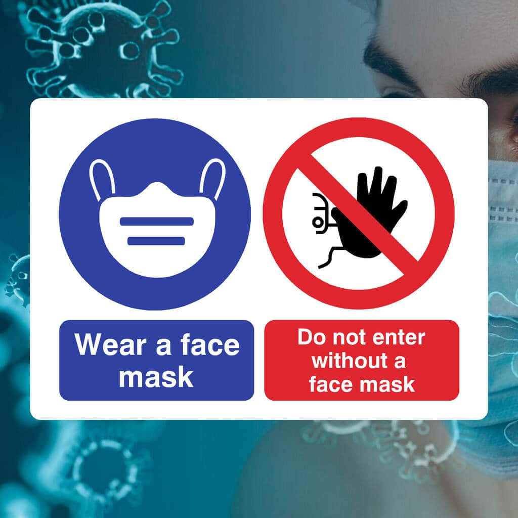 Wear A Face Mask Do Not Enter Sign - The Sign Shed