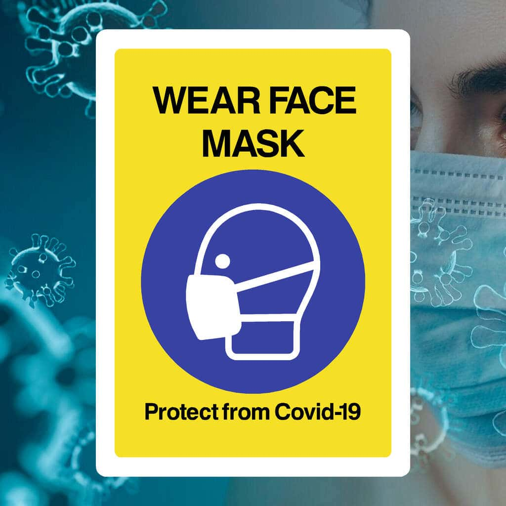 Wear A Face Mask Sign - The Sign Shed