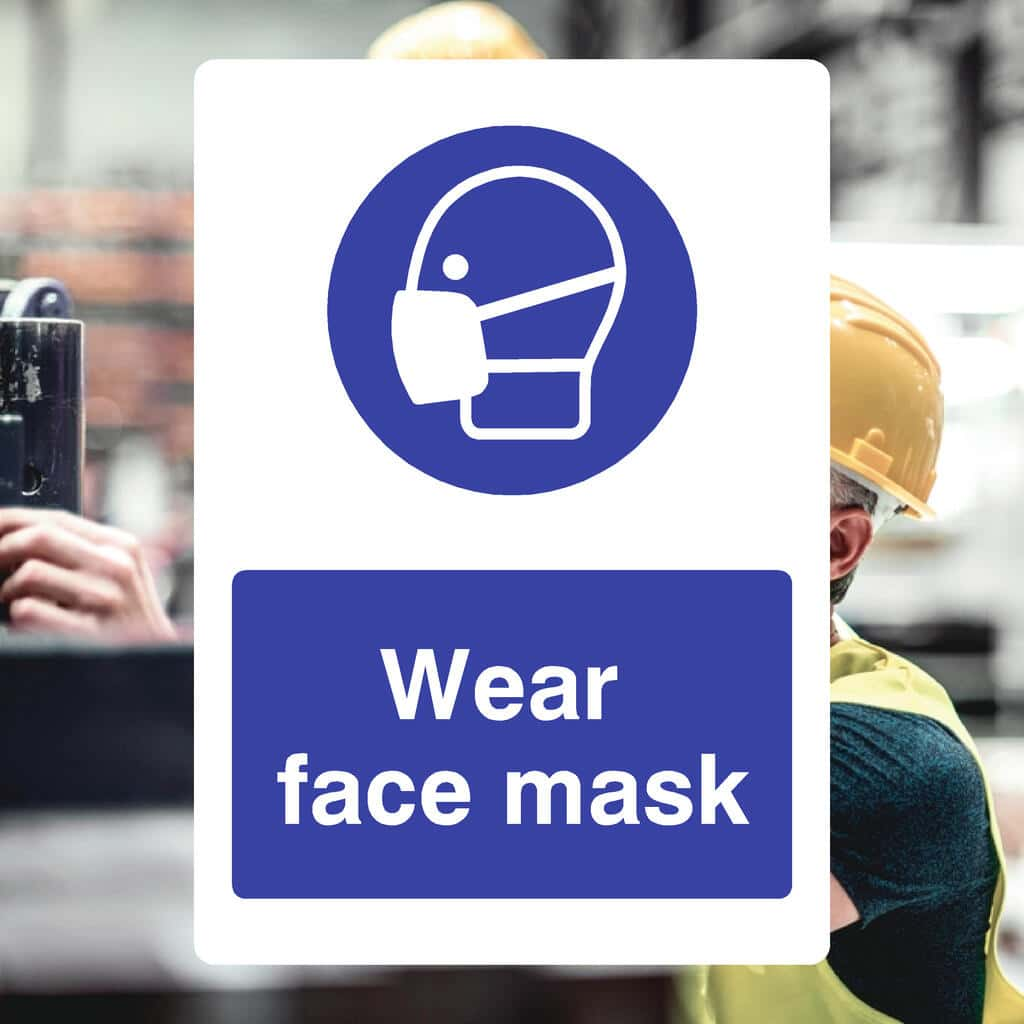 Wear Face Mask Sign - The Sign Shed