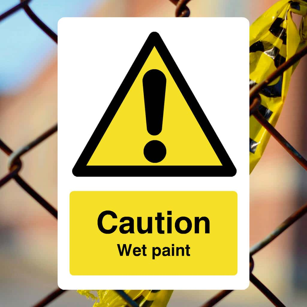 Wet Paint Warning Sign - The Sign Shed