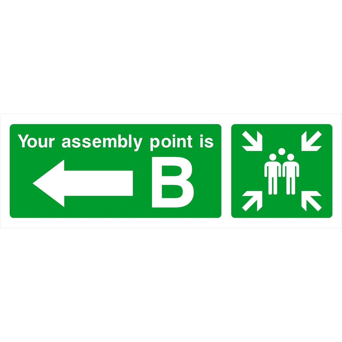 Assembly Point B Sign With Left Arrow 