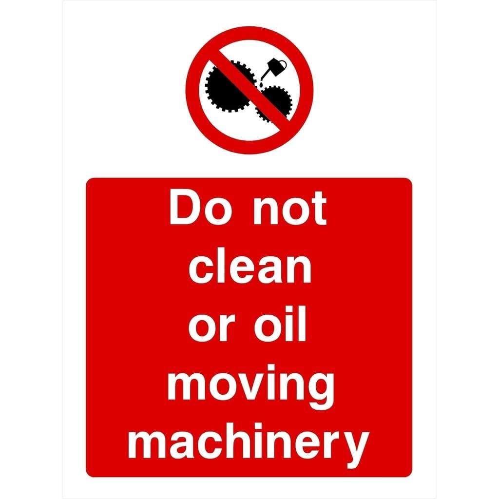 do-not-clean-or-oil-machinery-sign