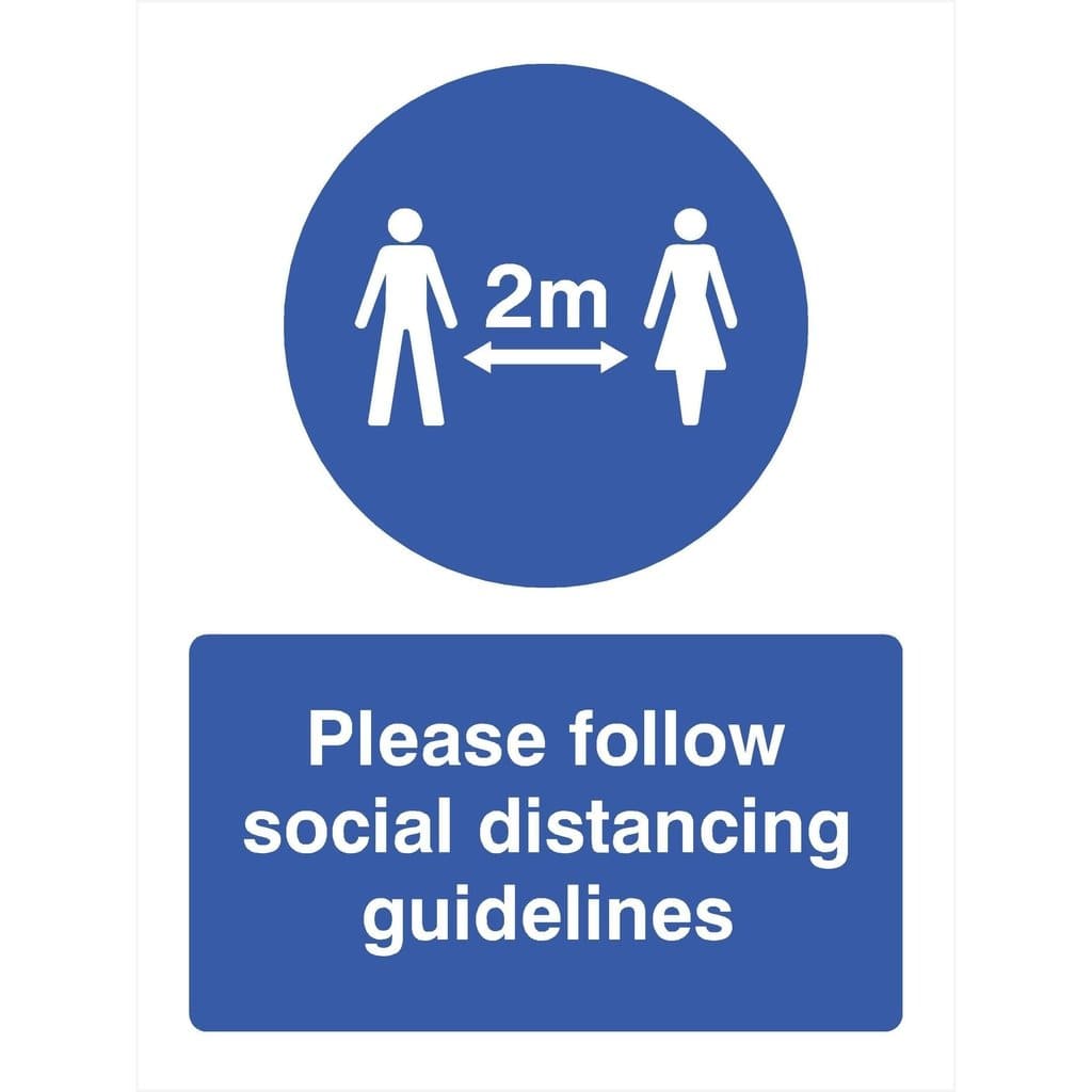 Please Follow Social Distancing Guidelines Sign