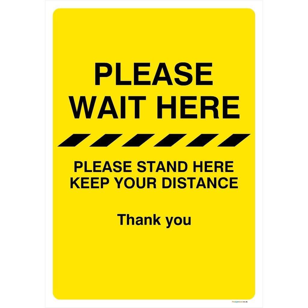 please-wait-here-keep-your-distance-sign